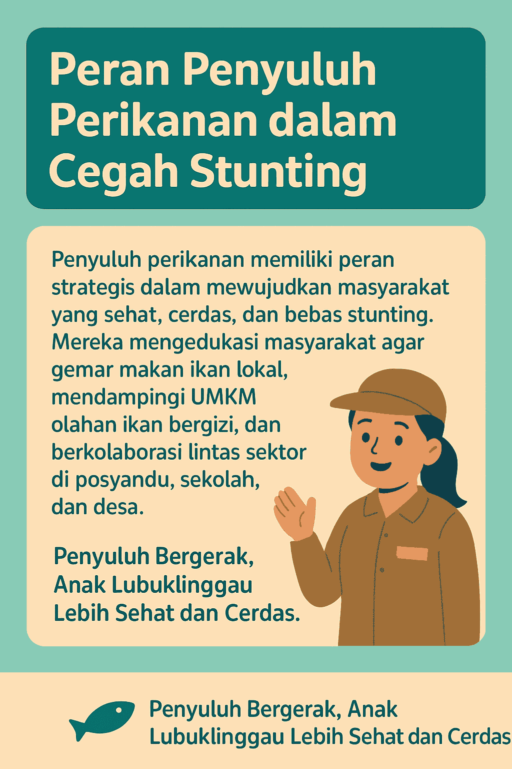 “Penyuluh Bergerak, Anak Lubuklinggau Lebih Sehat dan Cerdas.”